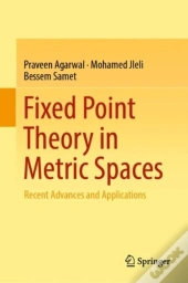 Fixed Point Theory In Metric Spaces