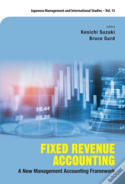 Capa do artigo Fixed Revenue Accounting: A New Management Accounting Framework