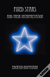 Fixed Stars And Their Interpretation