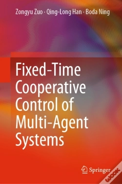 Capa do artigo Fixed-Time Cooperative Control Of Multi-Agent Systems