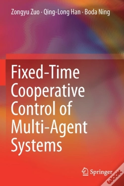 Capa do artigo Fixed-Time Cooperative Control Of Multi-Agent Systems