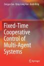 Fixed-Time Cooperative Control Of Multi-Agent Systems - Preview