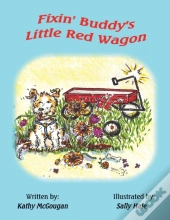 Fixin' Buddy'S Little Red Wagon