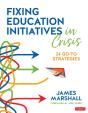Fixing Education Initiatives In Crisis - Preview