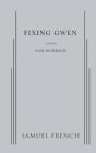 Fixing Gwen - Preview
