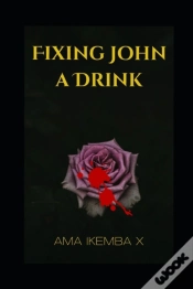 Capa do artigo Fixing John A Drink
