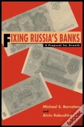 Fixing Russia'S Banks