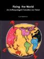 Fixing The World: An Anthropologist Cons - Preview