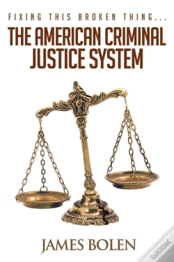Capa do artigo Fixing This Broken Thing...The American Criminal Justice System
