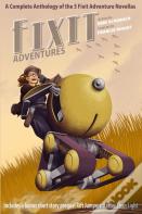 Fixit Adventures Anthology