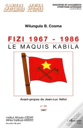 Fizi 1967/1986 Le Maquis Kabila