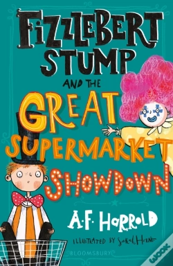 Capa do artigo Fizzlebert Stump And The Great Supermarket Showdown