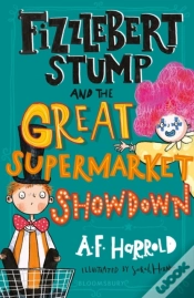 Capa do artigo Fizzlebert Stump And The Great Supermarket Showdown
