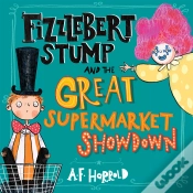 Capa do artigo Fizzlebert Stump And The Great Supermarket Showdown