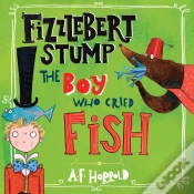 Capa do artigo Fizzlebert Stump: The Boy Who Cried Fish