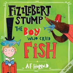 Capa do artigo Fizzlebert Stump: The Boy Who Cried Fish