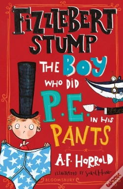 Capa do artigo Fizzlebert Stump: The Boy Who Did P.E. In His Pants