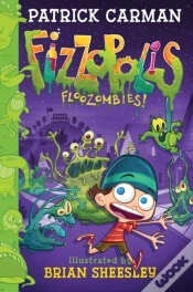 Capa do artigo Fizzopolis #2: Floozombies!