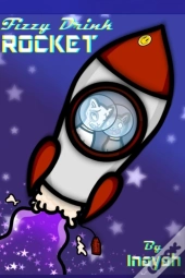 Fizzy Drink Rocket