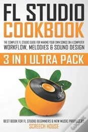 Capa do artigo Fl Studio Cookbook (3 In 1 Ultra Pack)