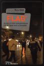 Flag' ; 25 Ans Et  7000 Interpellations À La Brigade Anti-Criminalité - Preview