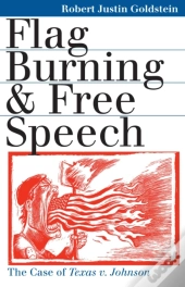 Flag Burning And Free Speech