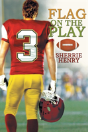Flag On The Play - Preview