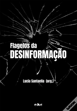 Capa do artigo Flagelos Da Desinformação