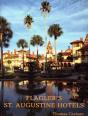 Flagler'S St. Augustine Hotels - Preview