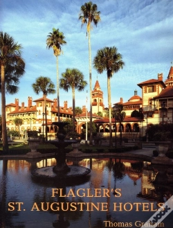 Capa do artigo Flagler'S St. Augustine Hotels