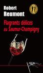 Flagrants Delices Au Saumur-Champigny - Preview