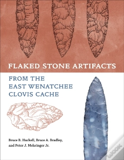 Capa do artigo Flaked Stone Artifacts From The East Wenatchee Clovis Cache
