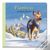 Flambeau Le Chien Facteur