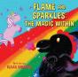 Flame And Sparkles: The Magic Within - Preview