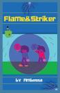 Flame   Striker - Preview