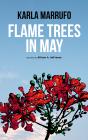 Flame Trees In May - Preview