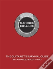 Flamenco Explained