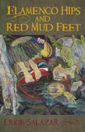 Flamenco Hips And Red Mud Feet