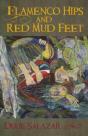 Flamenco Hips And Red Mud Feet - Preview