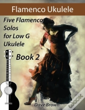 Capa do artigo Flamenco Ukulele Solos (Book2)