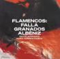 Flamencos: Falla/Granados/Albéniz - CD - Preview