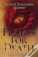 Flames For Death