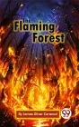 Flaming Forest - Preview