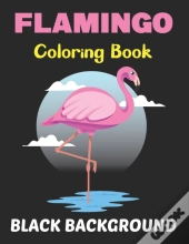 Flamingo Coloring Book Black Background