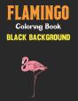 Flamingo Coloring Book Black Background - Preview