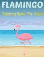 Flamingo Coloring Book For Adults - Preview