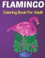 Flamingo Coloring Book For Adults - Preview