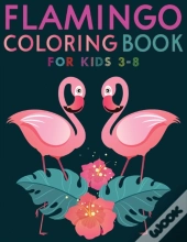 Flamingo Coloring Book For Kids