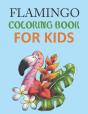 Flamingo Coloring Book For Kids - Preview