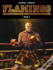 Capa do artigo Flamingo Tome 3 ; Le Dernier Légionnaire